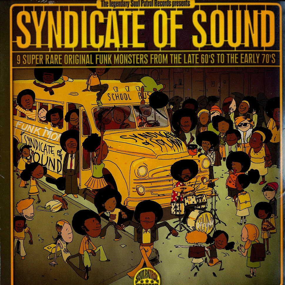 Soul Patrol presents: - Syndicate of sound
