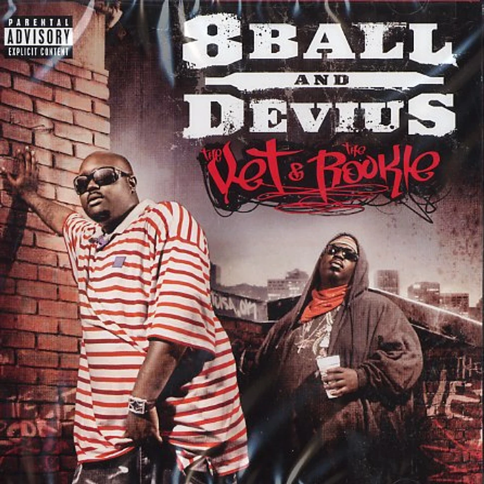 8Ball & Devius - The vet & the rookie