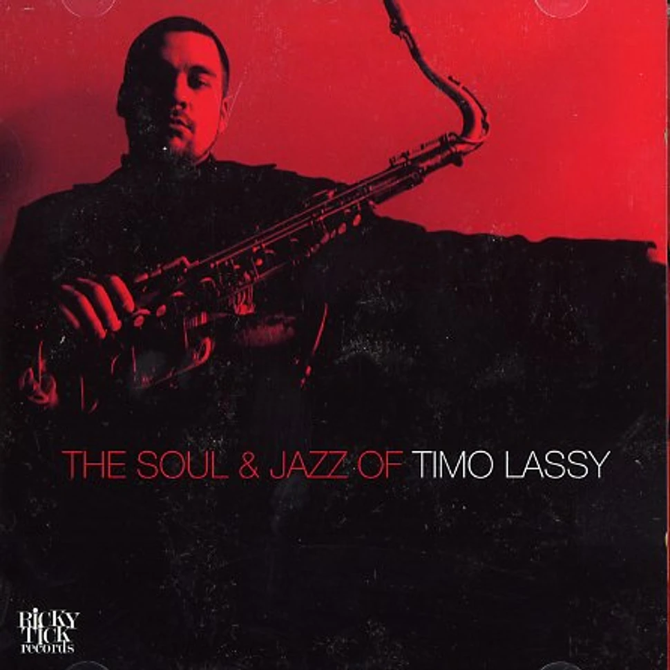 Timo Lassy - The soul & jazz of Timo Lassy