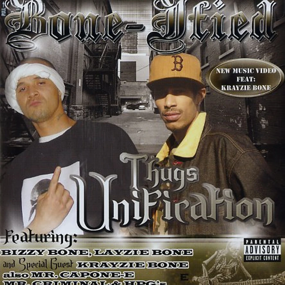 Bone-Ified (Layzie Bone & Bizzy Bone) - Thugs unification