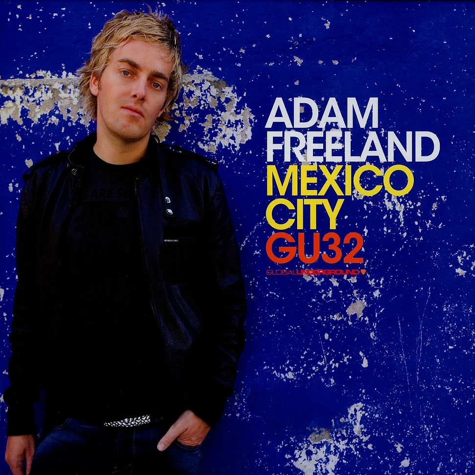 Adam Freeland - Mexico City GU32