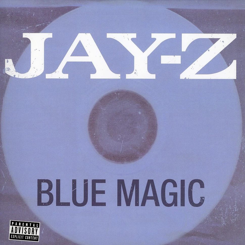 Jay-Z - Blue magic