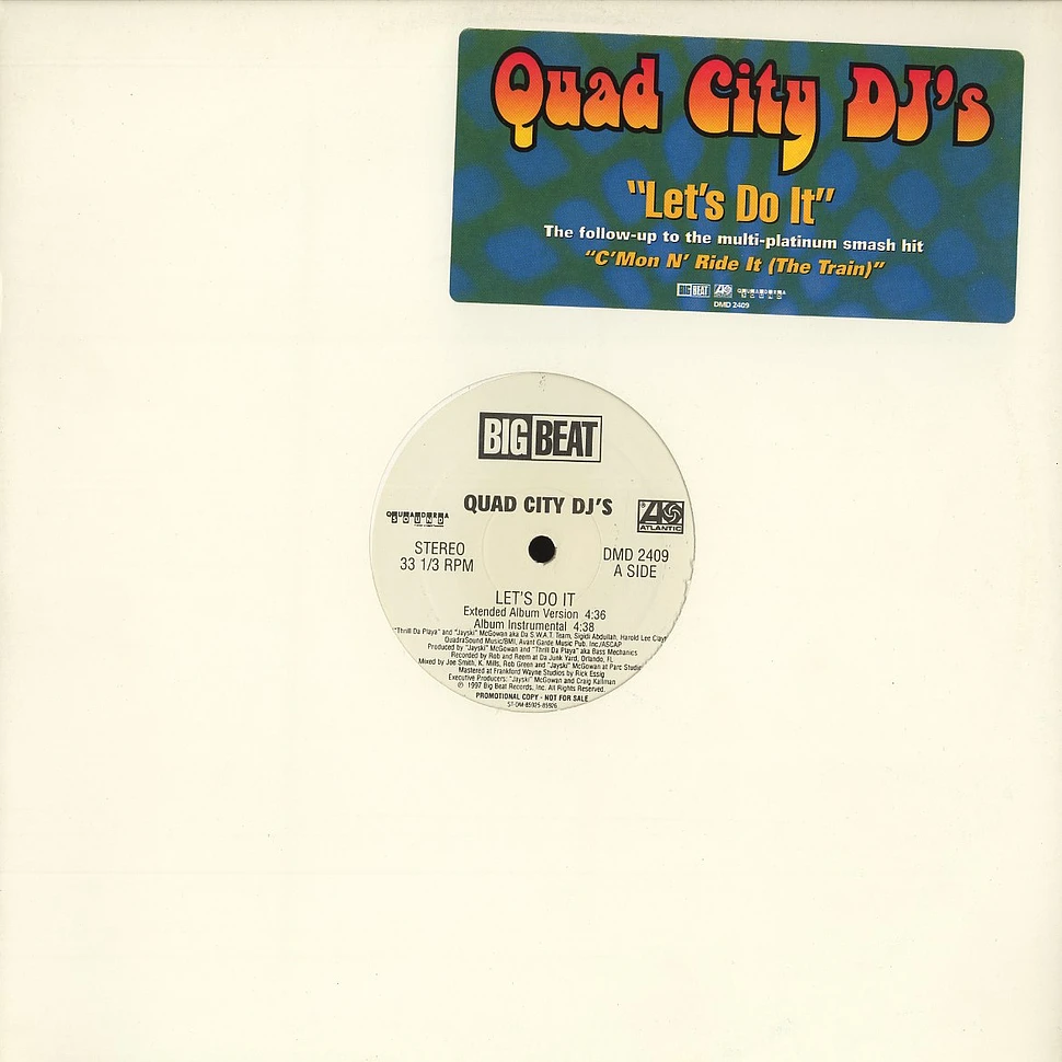 Quad City DJ's - Let's do it