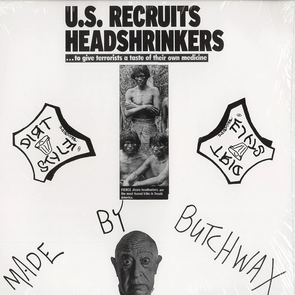Butchwax - Head shrinker