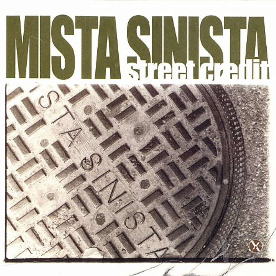 Mista Sinista - Street credit