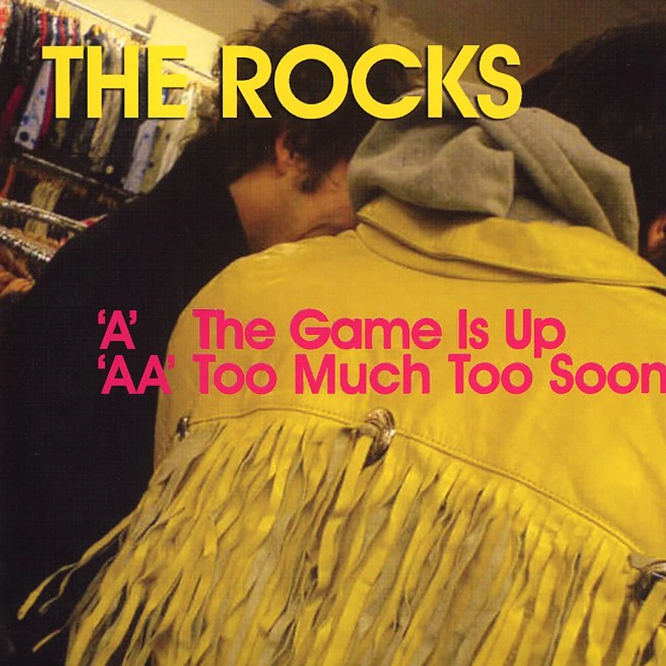 The Rocks - The game is up