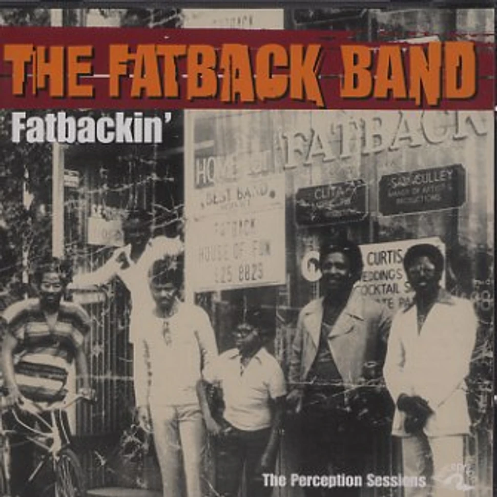 Fatback Band - Fatbackin' - the Perception sessions