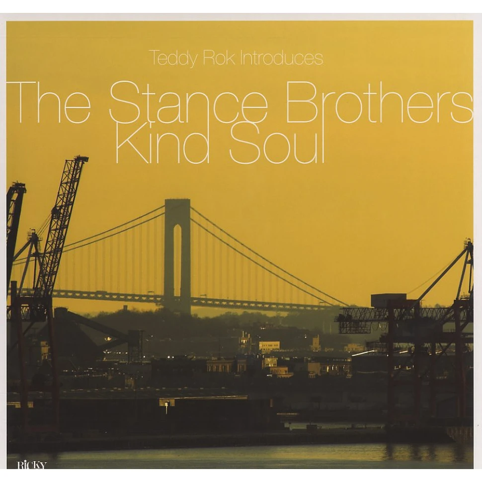 The Stance Brothers - Kind soul