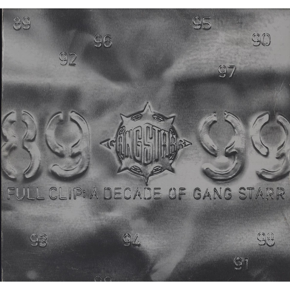Gang Starr - Full clip: a decade of gang starr