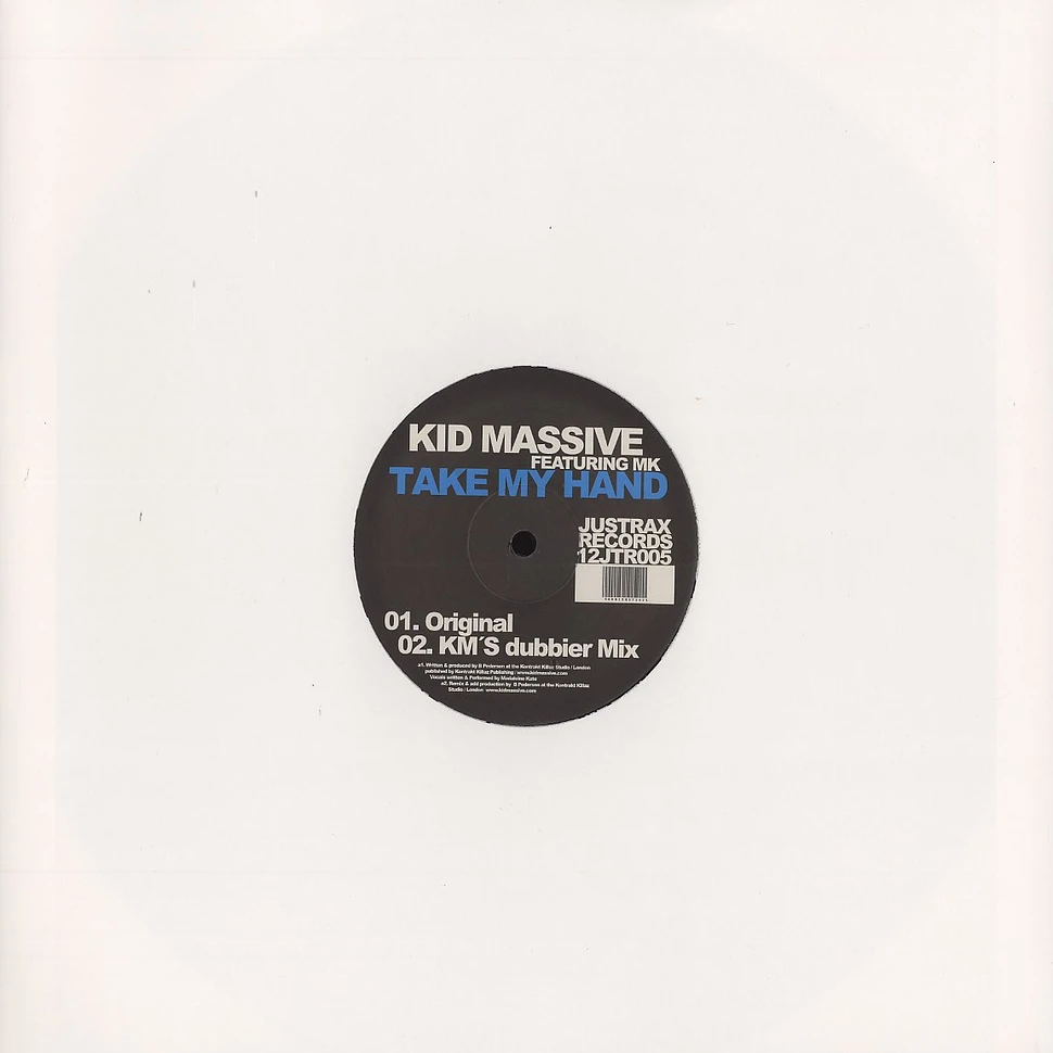Kid Massive - Take my hand feat. MK