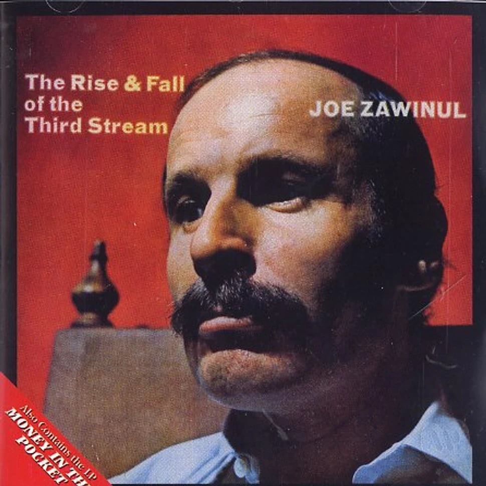 Joe Zawinul - The rise & fall of the third stream / money in the pocket