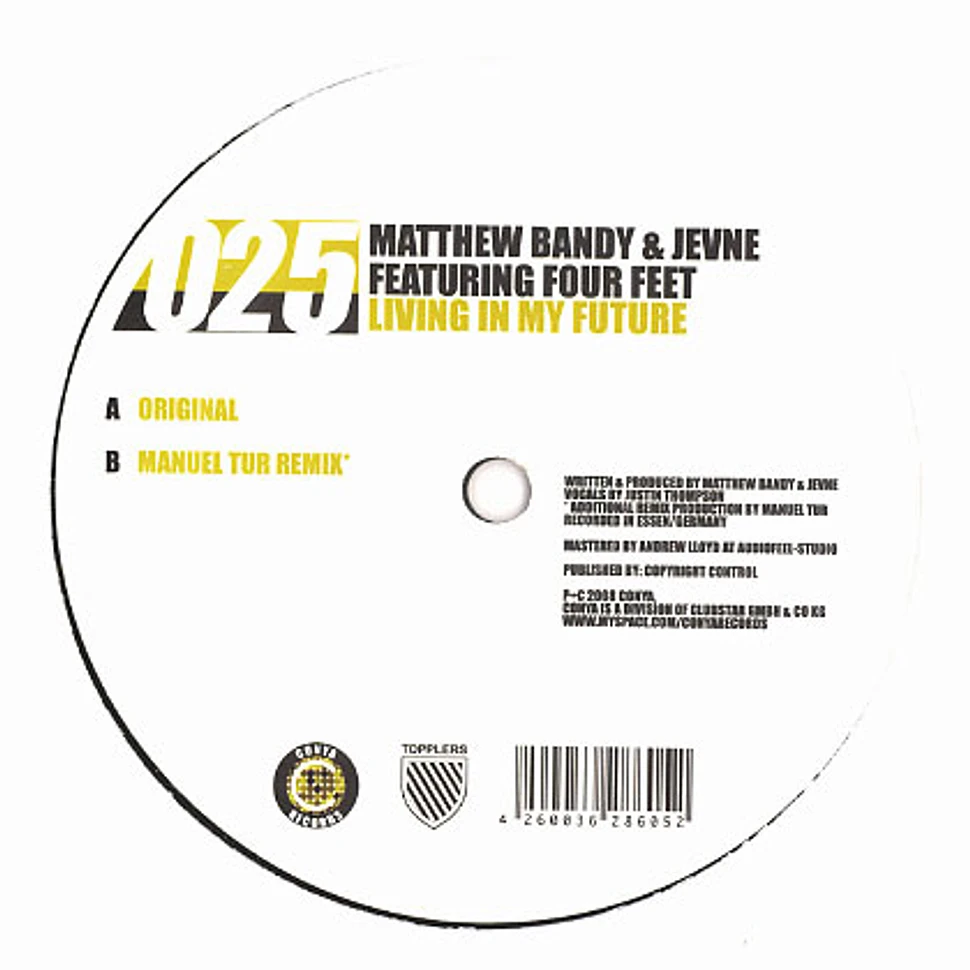 Matthew Bandy & Jevne - Living in my future feat. Four Feet