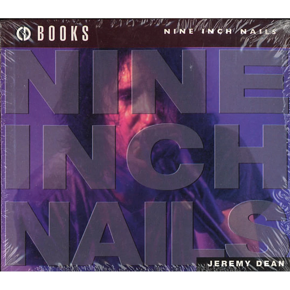 Nine Inch Nails - Nine Inch Nails (by Jeremy Dean)