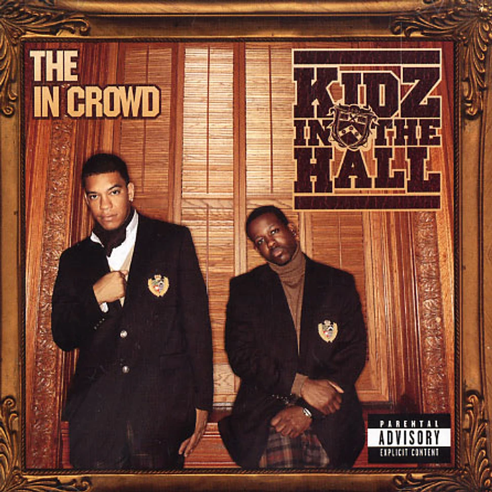 Kidz In The Hall (Naledge & Double O) - The In Crowd