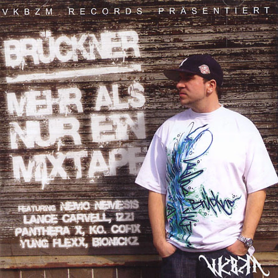 Bruckner - Mehr als nur ein Mixtape