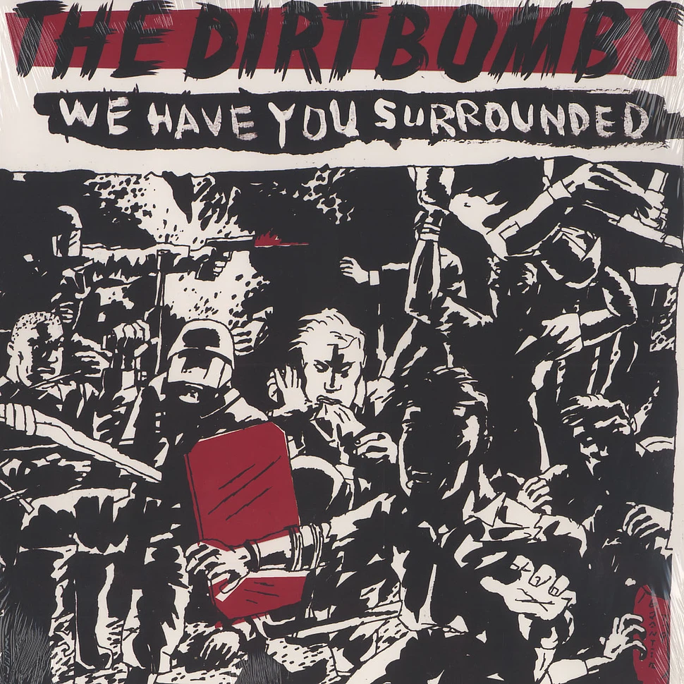 The Dirtbombs - We have you surrounded