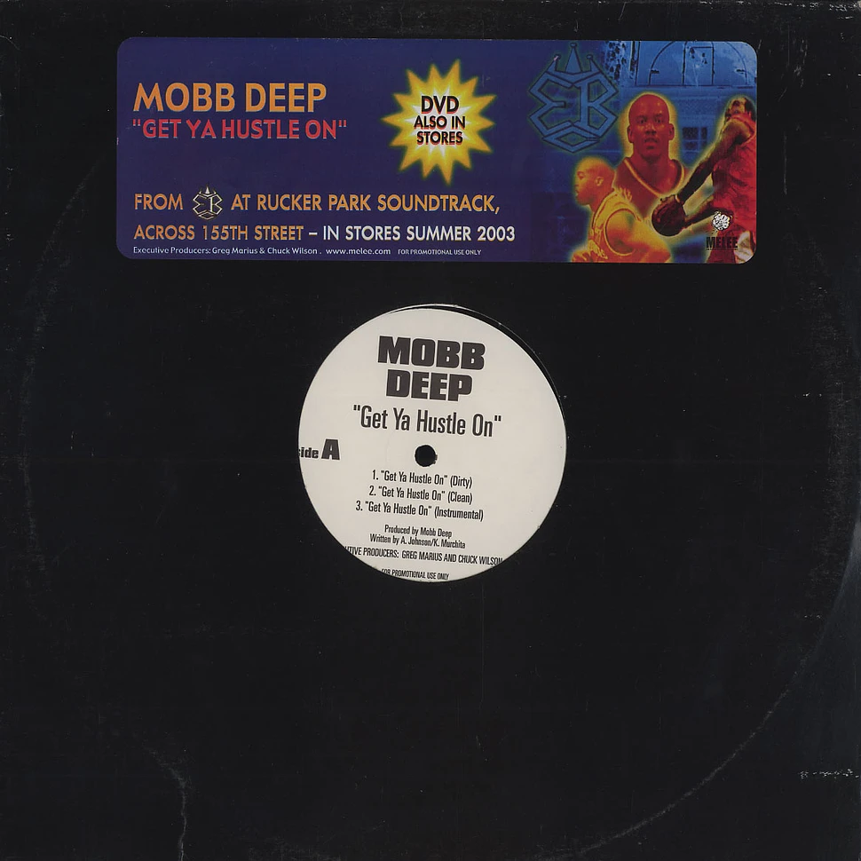 Mobb Deep - Get ya hustle on