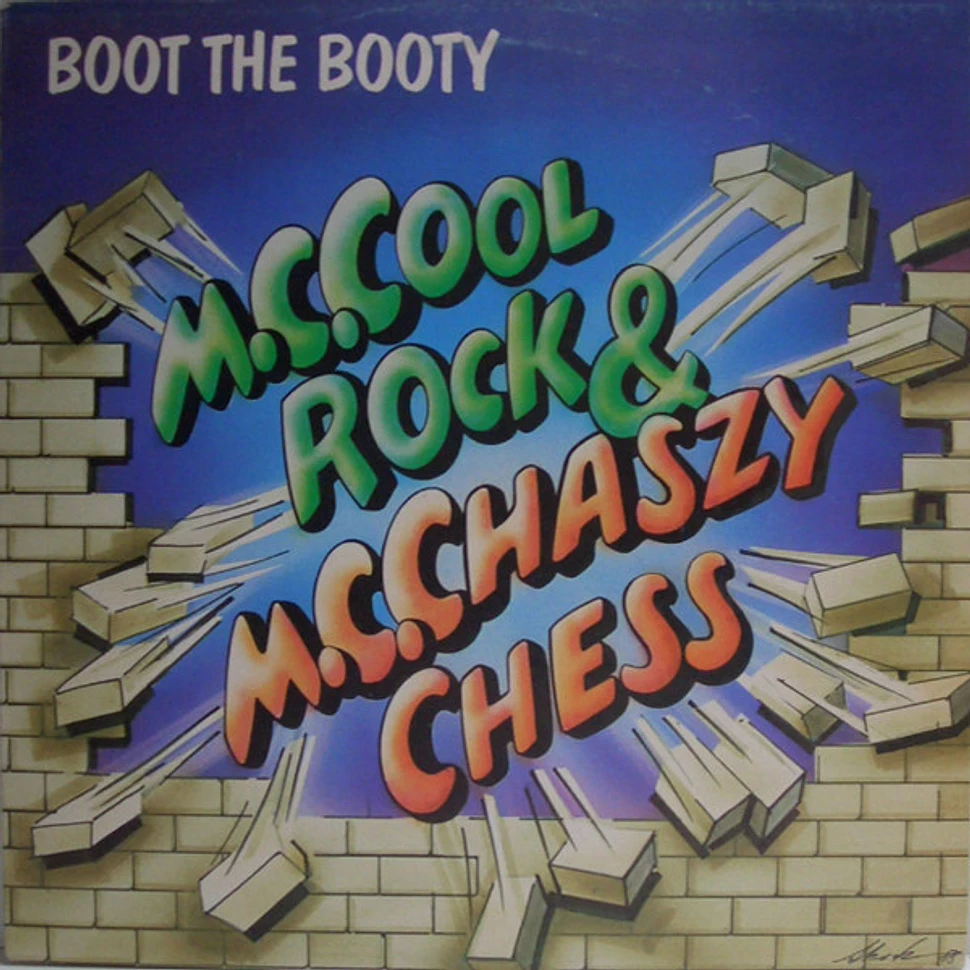 MC Cool Rock & MC Chaszy Chess - Boot The Booty