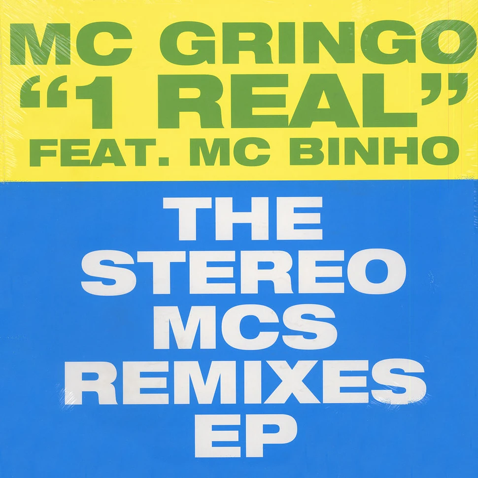 MC Gringo - 1 real feat. MC Binho Stereo MCs remixes