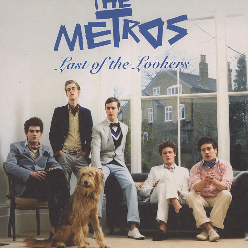 The Metros - Last of the lookers part 1 of 2