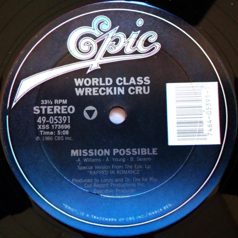World Class Wreckin' Cru - Mission Possible / World Class Freak