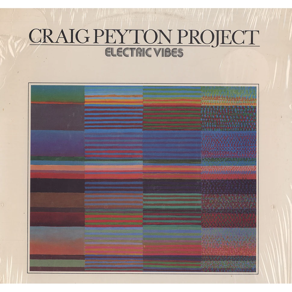 Craig Peyton Project - Electric vibes