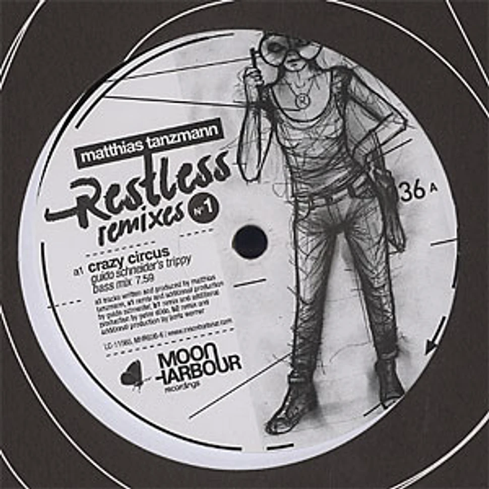 Matthias Tanzmann - Restless remixes