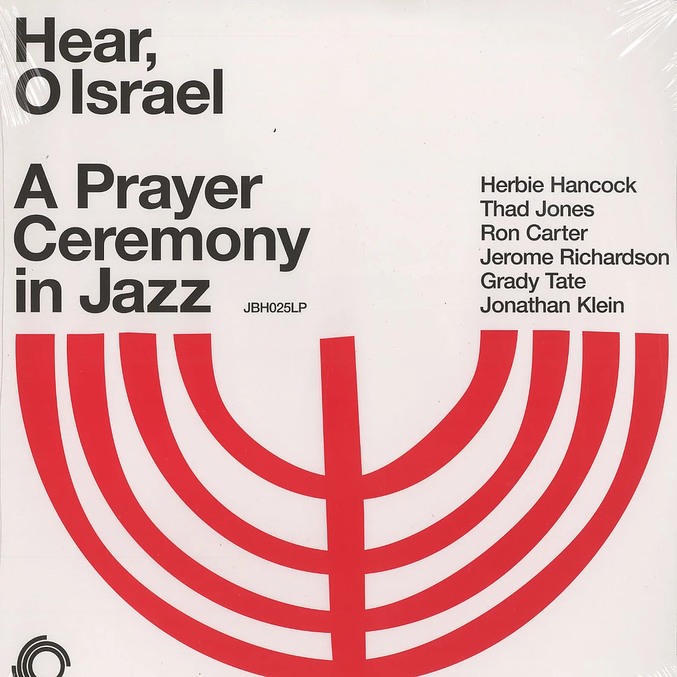 Herbie Hancock, Thad Jones, Ron Carter, Jerome Richardson, Grady Tate, Jonathan Klein - Hear, o Israel - a prayer ceremony in jazz