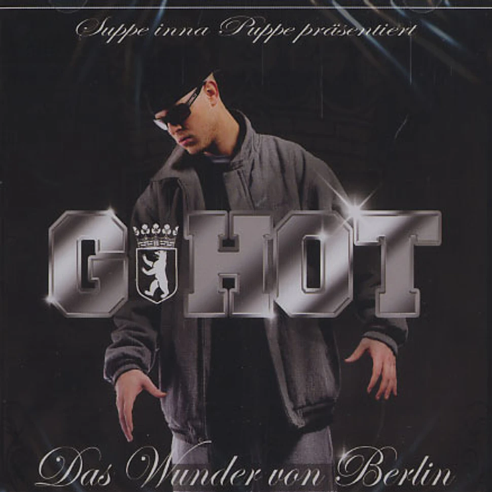 G-Hot - Das Wunder von Berlin