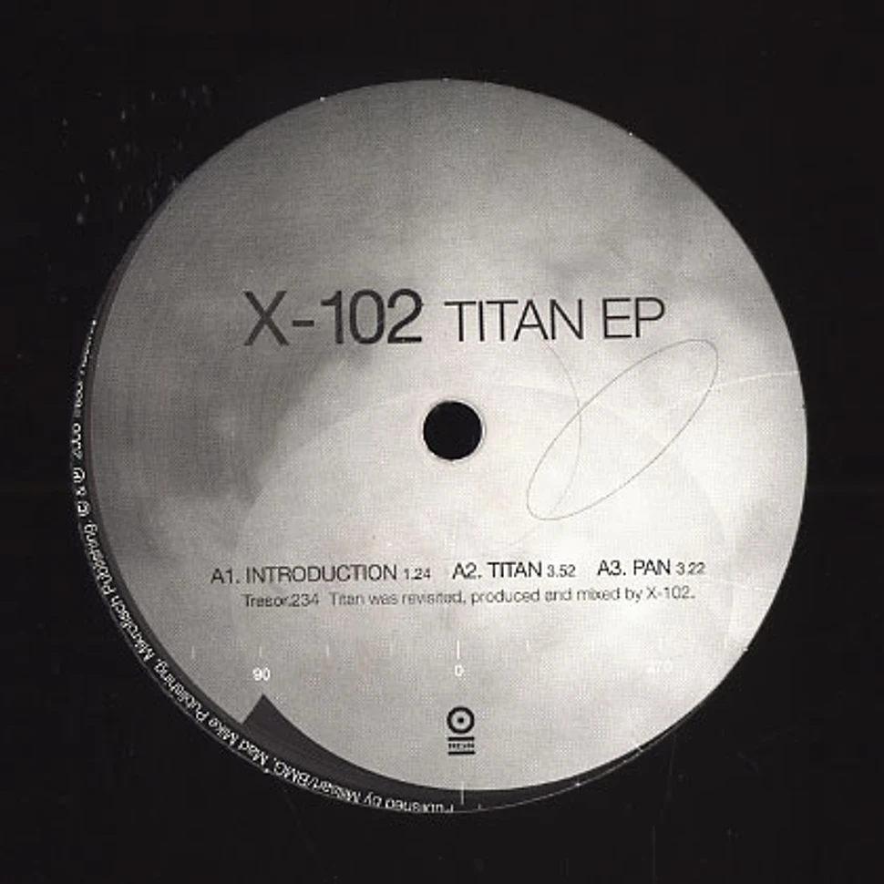 X-102 - Titan EP