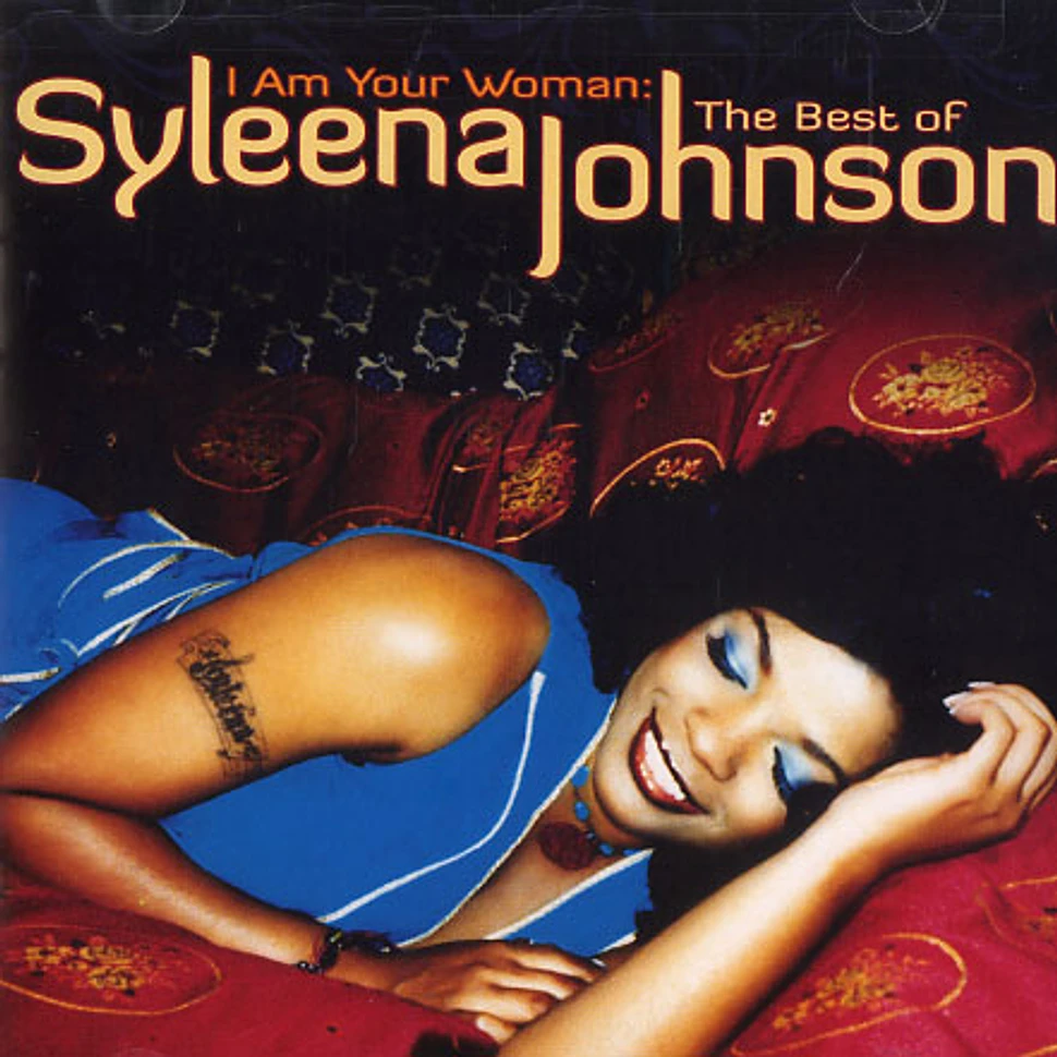 Syleena Johnson - I am your woman: the best of Syleena Johnson