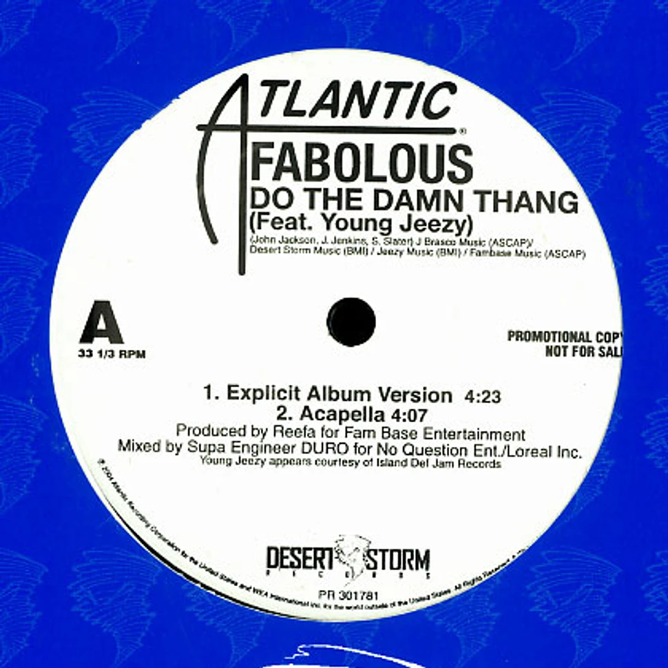 Fabolous - Do the damn thang feat. Young Jeezy