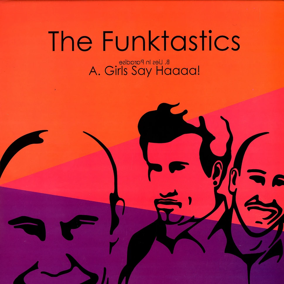 The Funktastics - Girls say haaaa!