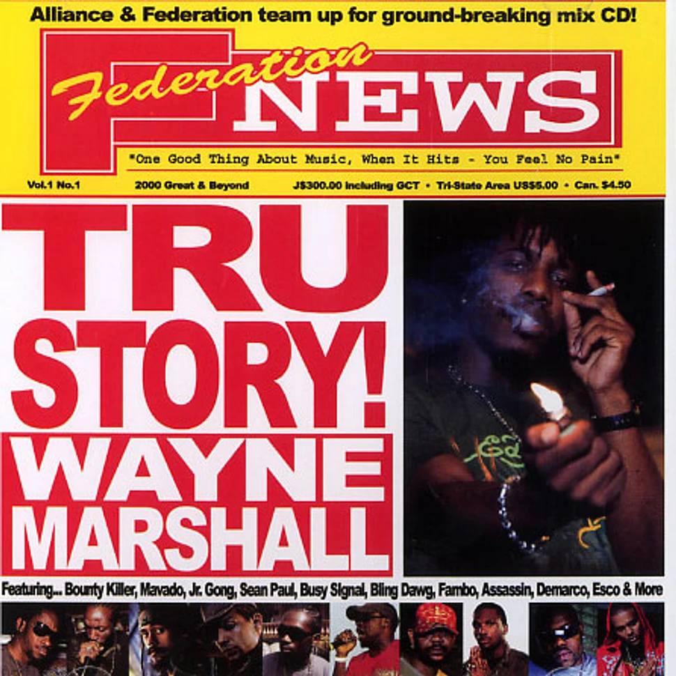 Federation presents Wayne Marshall - Tru story