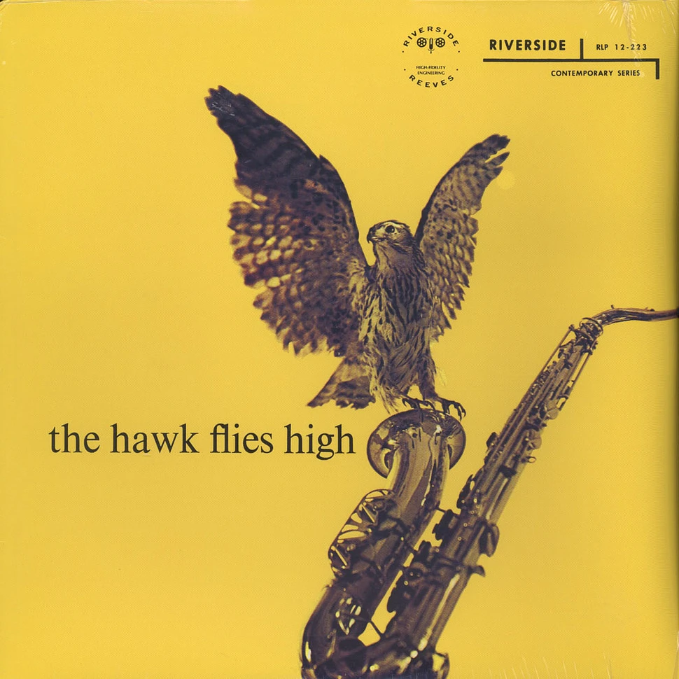 Coleman Hawkins - The hawk flies high