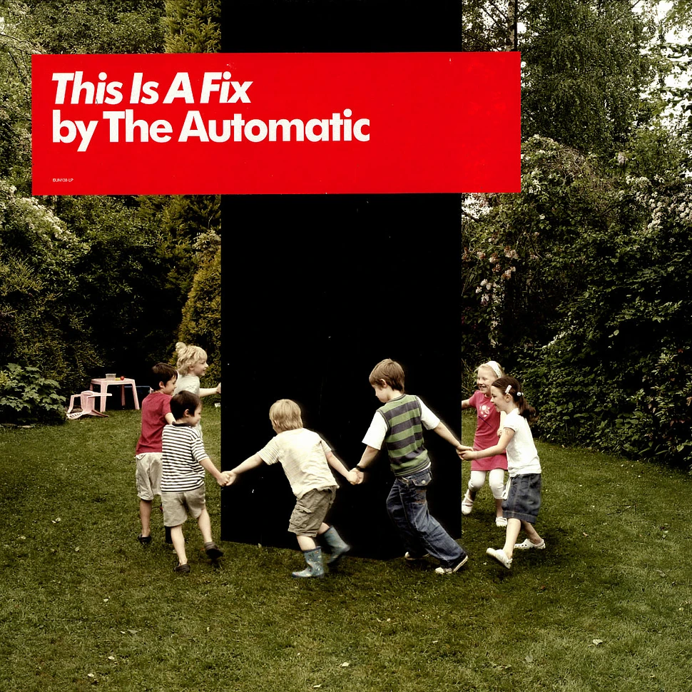 The Automatic - This is a fix