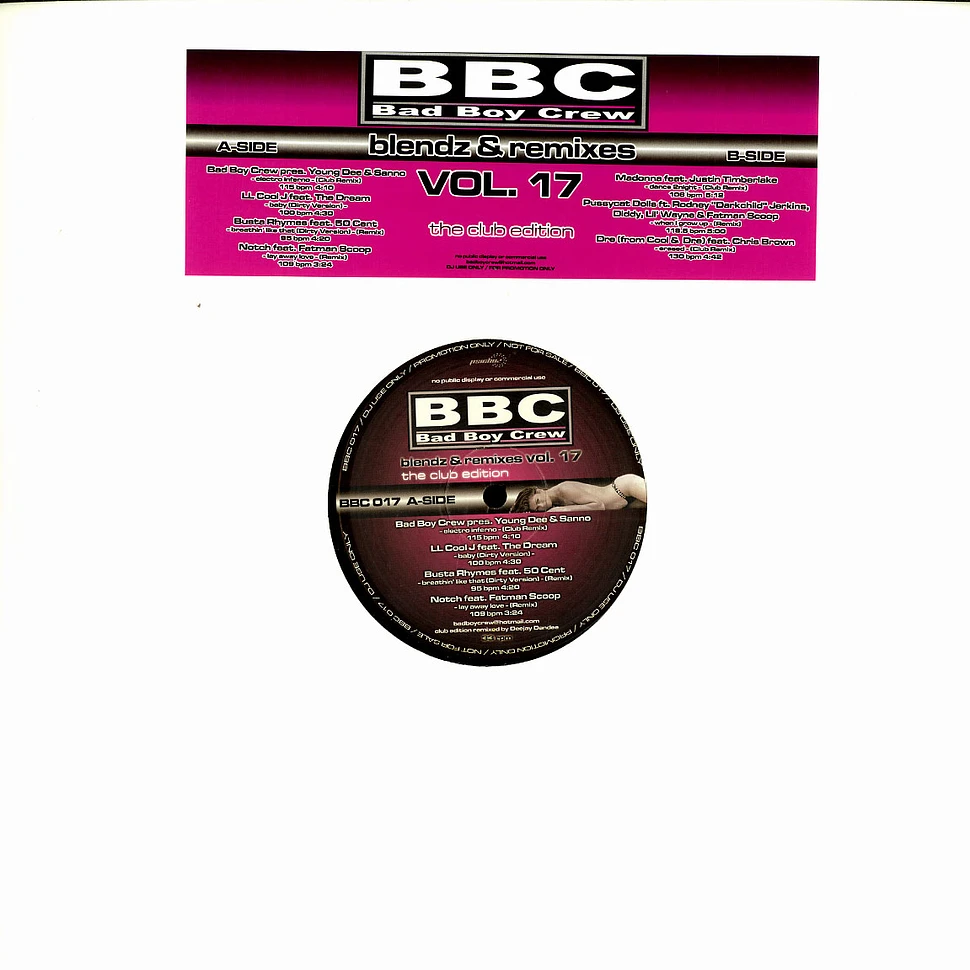 Bad Boy Crew - Blendz & remixes Volume 17