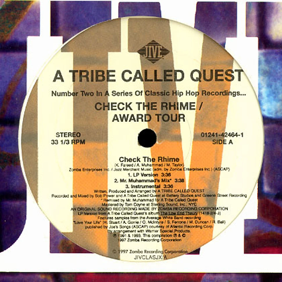A Tribe Called Quest - Check The Rhime / Award Tour