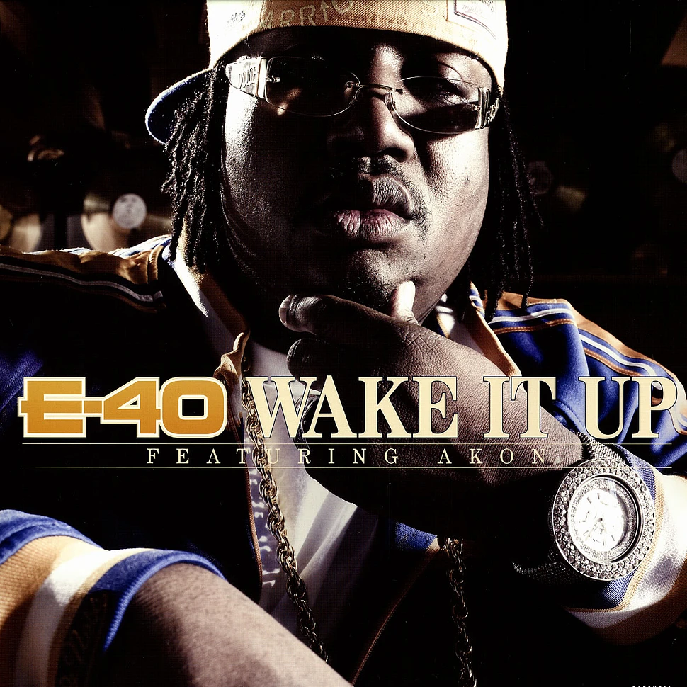E-40 - Wake it up feat. Akon