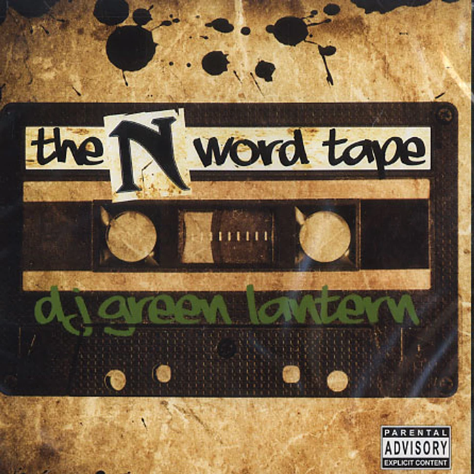 DJ Green Lantern & Nas - The N word tape