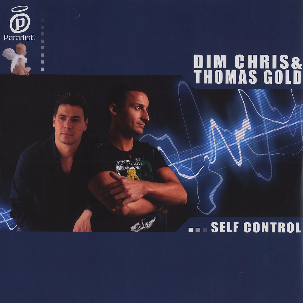 Dim Chris & Thomas Gold - Self control