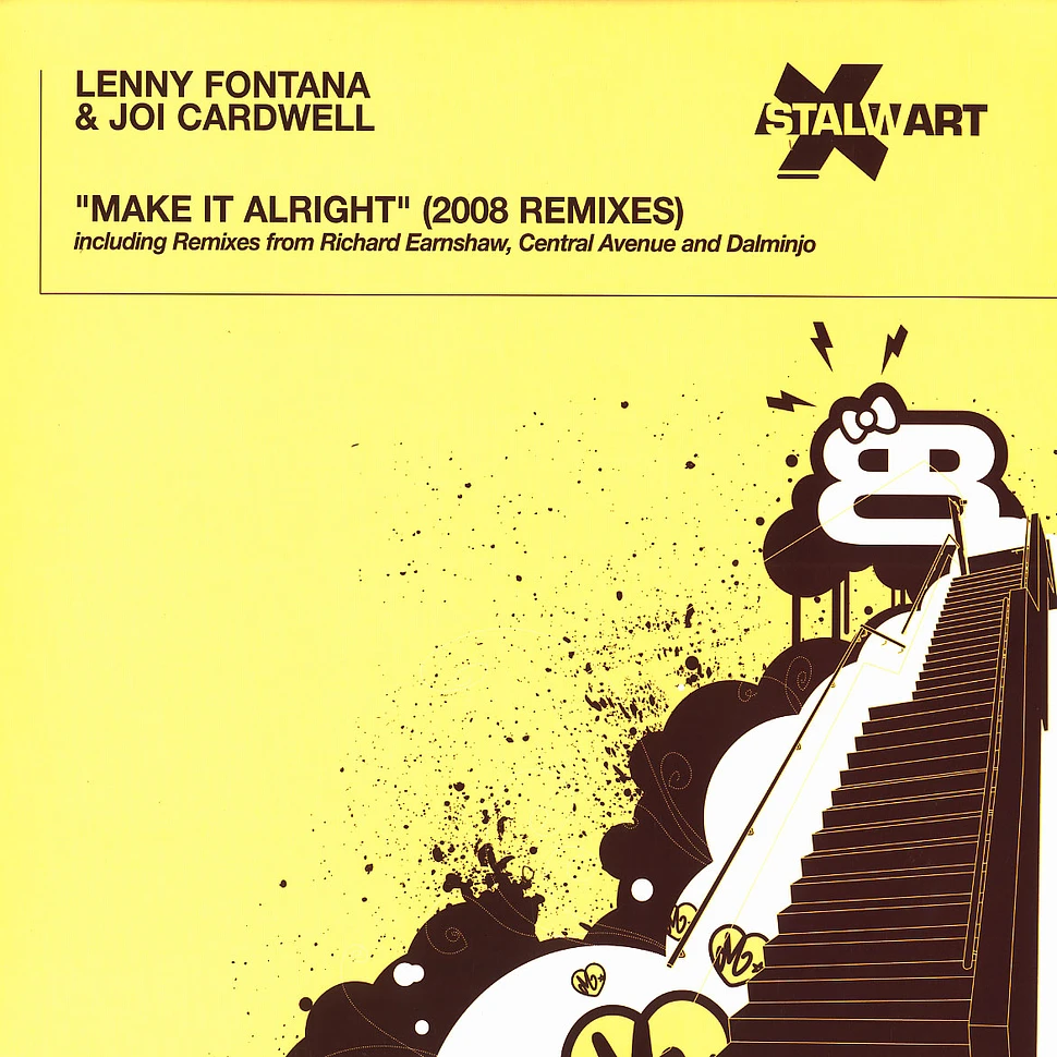 Lenny Fontana & Joi Cardwell - Make it alright 2008 remixes