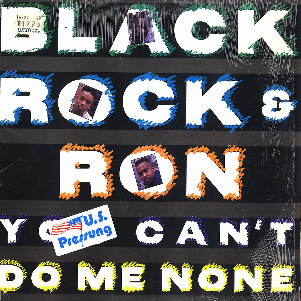 Black Rock & Ron - You Can't Do Me None