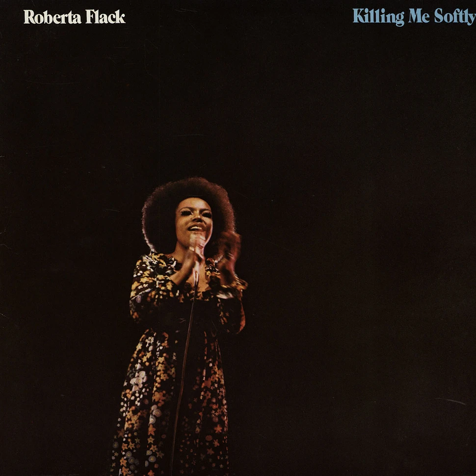 Roberta Flack - Killing me softly