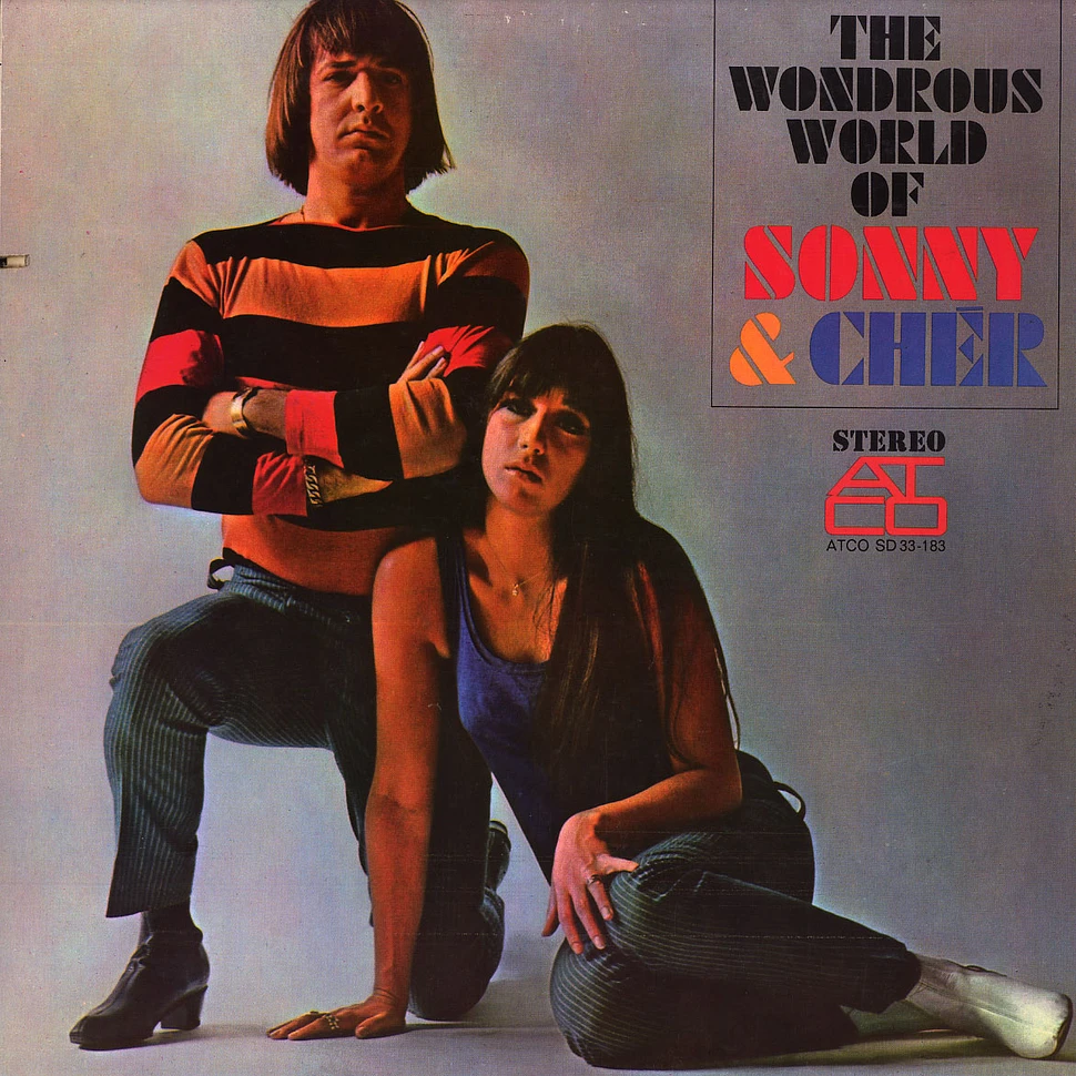 Sonny & Cher - The wondrous world of Sonny & Cher