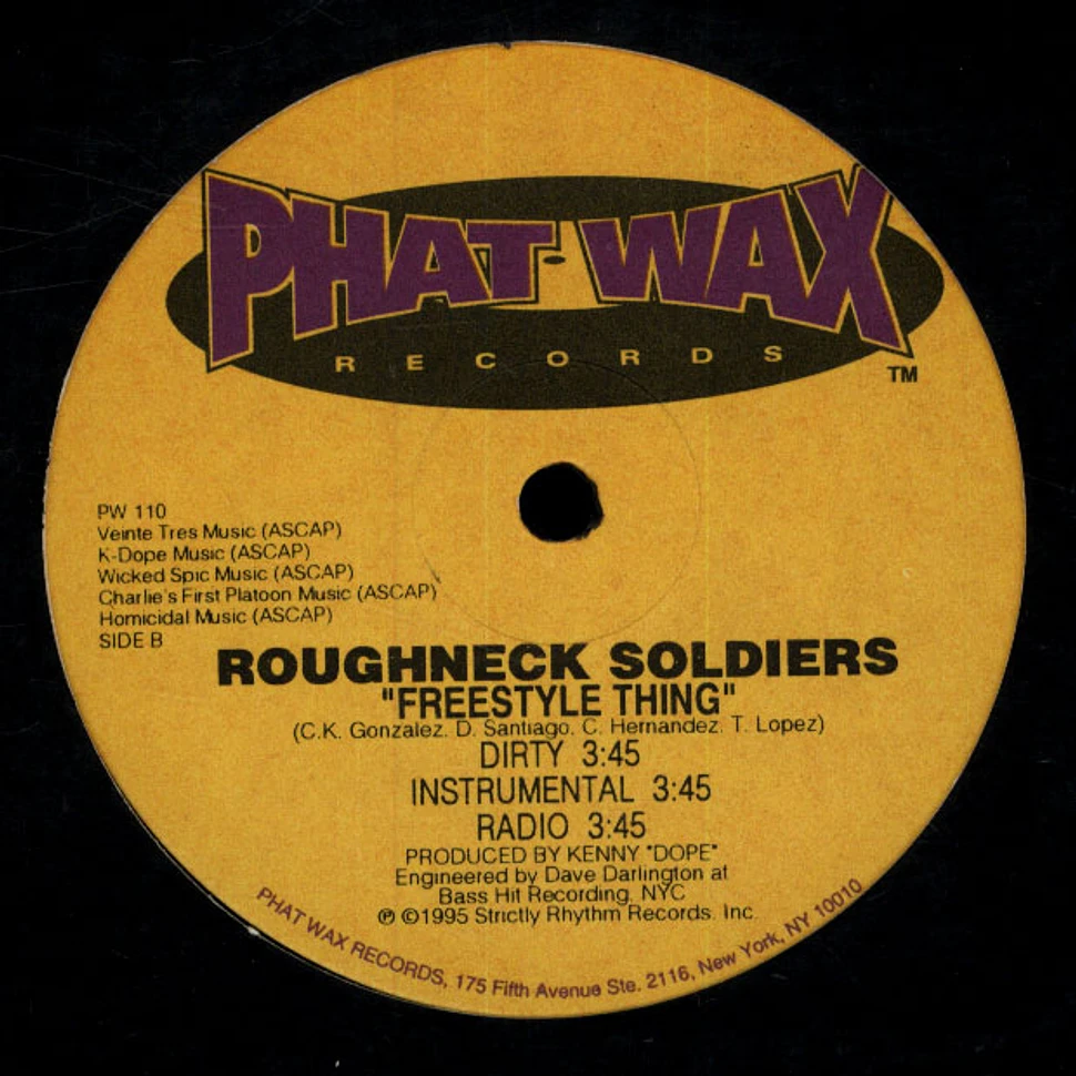 Roughneck Soldiers - Kill or be killed