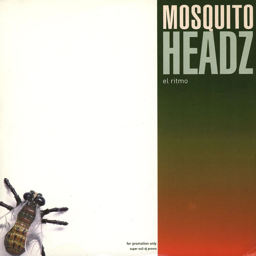 Mosquito Headz - El ritmo