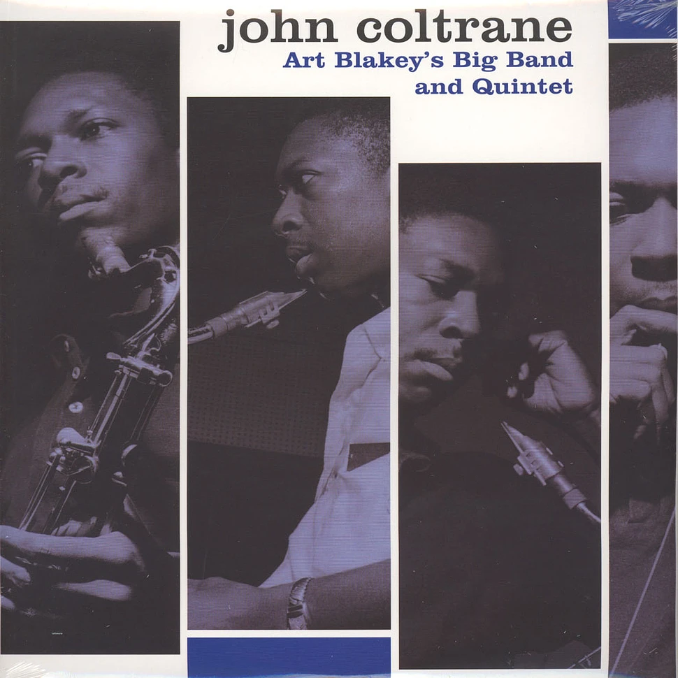 John Coltrane - Art Blakey's Big Band and Quintet