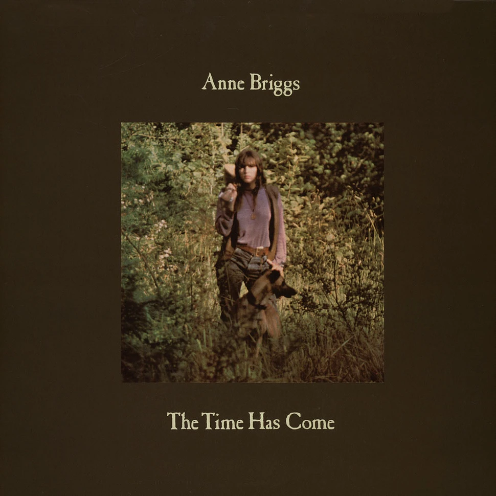 Anne Briggs - The time has come