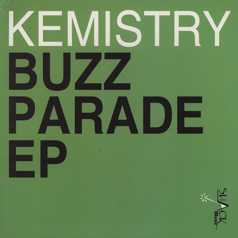 Kemistry - Buzz parade EP